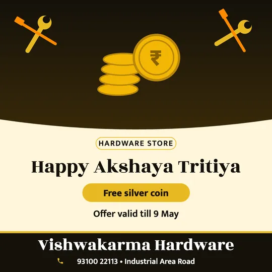 Akshaya Tritiya poster in English for a hardware shop: “Happy Akshaya Tritiya”, Free silver coin, Vishwakarma Hardware