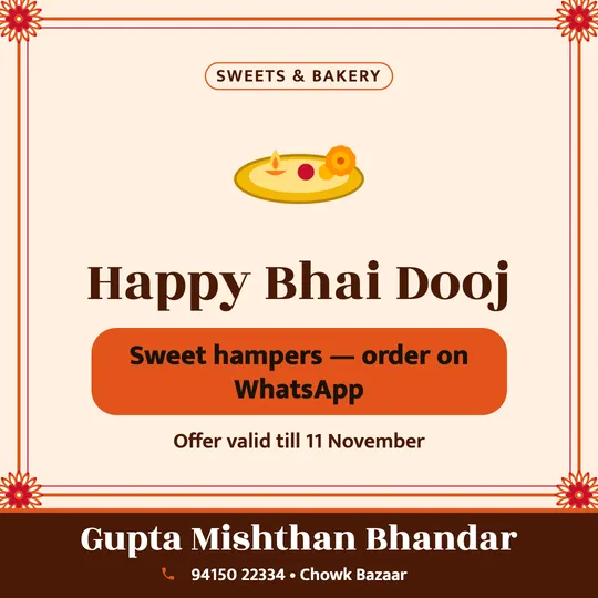 Bhai Dooj poster in English for a sweet shop: “Happy Bhai Dooj”, Sweet hampers, order on WhatsApp, Gupta Mishthan Bhandar