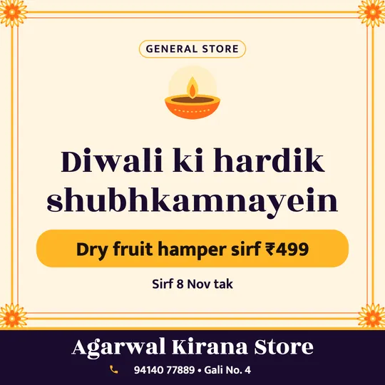 Diwali poster in Hinglish for a kirana store: “Diwali ki hardik shubhkamnayein”, Dry fruit hamper sirf ₹499, Agarwal Kirana Store
