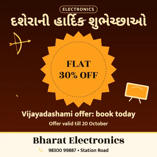 Dussehra poster in Gujarati for a electronics: “દશેરાની હાર્દિક શુભેચ્છાઓ”, FLAT 30% OFF Vijayadashami offer: book today, Bharat Electronics