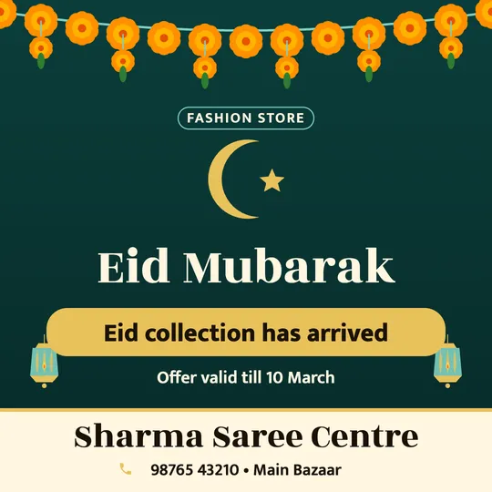 Eid ul-Fitr poster in English for a clothing shop: “Eid Mubarak”, Eid collection has arrived, Sharma Saree Centre