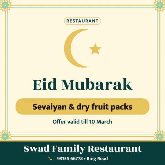 Eid ul-Fitr poster in English for a restaurant: “Eid Mubarak”, Sevaiyan & dry fruit packs, Swad Family Restaurant