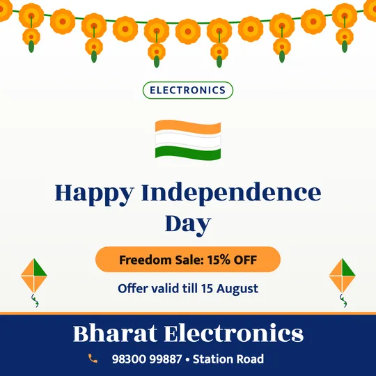Independence Day poster in English for a electronics: “Happy Independence Day”, Freedom Sale: 15% OFF, Bharat Electronics