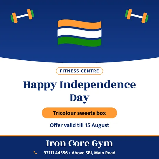 Independence Day poster in English for a gym: “Happy Independence Day”, Tricolour sweets box, Iron Core Gym