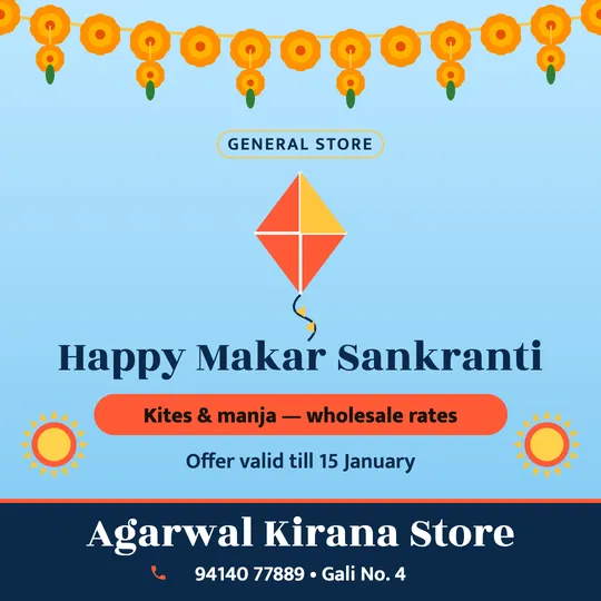 Makar Sankranti poster in English for a kirana store: “Happy Makar Sankranti”, Kites & manja, wholesale rates, Agarwal Kirana Store