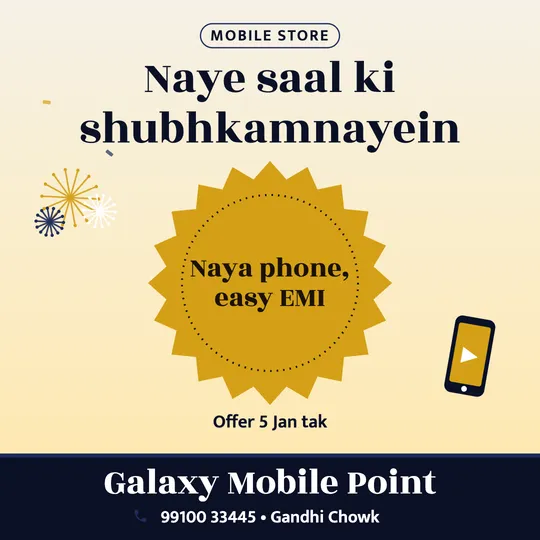 New Year poster in Hinglish for a mobile shop: “Naye saal ki shubhkamnayein”, Naya phone, easy EMI, Galaxy Mobile Point