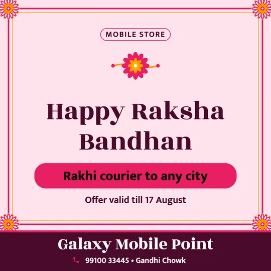 Raksha Bandhan poster in English for a mobile shop: “Happy Raksha Bandhan”, Rakhi courier to any city, Galaxy Mobile Point