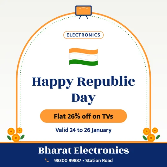 Republic Day poster in English for a electronics: “Happy Republic Day”, Flat 26% off on TVs, Bharat Electronics